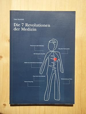 Bild des Verkufers fr Die 7 Revolutionen der Medizin [sieben Revolutionen] zum Verkauf von Versandantiquariat Manuel Weiner