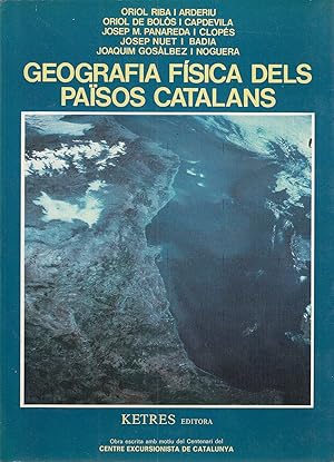 GEOGRAFIA FÍSICA DELS PAÏSOS CATALANS. Principat de Catalunya. País Valencía. Illas Balears