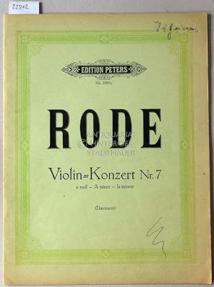 Seller image for Violin-Konzert Nr. 7 (a Moll). [= Ed. Peters 1095c] Fr Violine und Klavier hrsg. v. Walther Davisson. for sale by Antiquariat hinter der Stadtmauer
