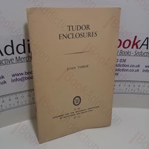 Bild des Verkufers fr Tudor Enclosures (Historical Association General Series, NO. 41) zum Verkauf von BookAddiction (ibooknet member)
