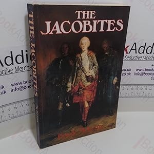 Seller image for The Jacobites for sale by BookAddiction (ibooknet member)