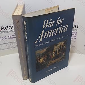 War for America : The Fight for Independence, 1775-1783