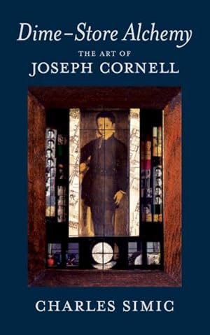 Bild des Verkufers fr Dime-Store Alchemy: The Art of Joseph Cornell zum Verkauf von AHA-BUCH GmbH