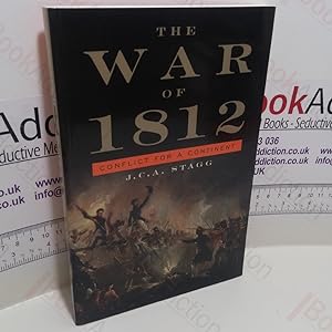 The War of 1812 : Conflict for a Continent (Cambridge Essential Histories Series)