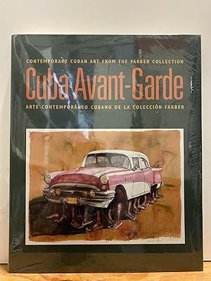 Seller image for Cuba Avant-Garde: Contemporary Cuban Art from the Farber Collection for sale by Chamblin Bookmine
