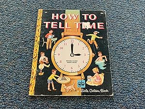 Seller image for HOW TO TELL TIME for sale by Betty Mittendorf /Tiffany Power BKSLINEN