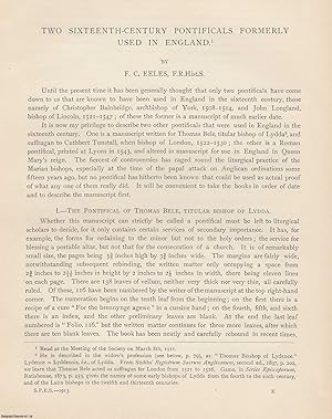 Immagine del venditore per Two Sixteenth Century Pontificals formerly used in England. An original article from the Transactions of the St Paul's Ecclesiological Society, 1915. venduto da Cosmo Books