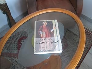 Seller image for la passion de Dante Alighieri. Tome I.Mystres d'une prgrination. for sale by Librairie FAUGUET