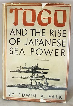 Seller image for Togo and the Rise of Japanese Sea Power for sale by Baltimore's Best Books