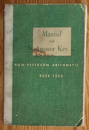 Seller image for Manual with Answer Key for Row-Peterson Arithmetic Book Four for sale by RG Vintage Books