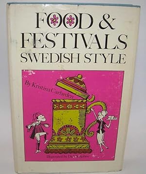 Food and Festivals, Swedish Style