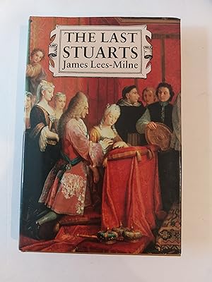 Seller image for The Last Stuarts for sale by K R CLARK