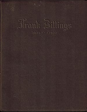 FRANK BILLINGS, A MEMORIAL