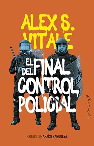 Seller image for El final del control policial for sale by LIBRERIA LEA+