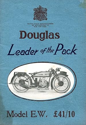 Douglas : Leader of the Pack : Model E. W.