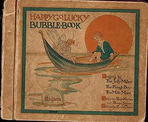 Image du vendeur pour The Happy-Go-Lucky: The Eighth Bubble Book: The Harper Coluimbia Book that Sings (Includes All 3 Records) mis en vente par UHR Books