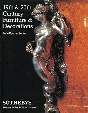 Sotheby's : 19th & 20th Century Furniture & Decorations (Belle Epoque Series) : 26th February 1999