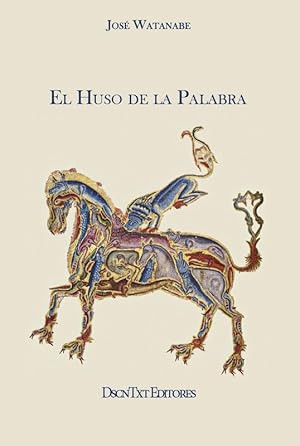 Seller image for El huso de la palabra for sale by LIBRERIA LEA+