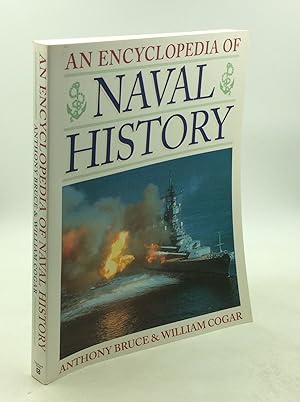 Seller image for AN ENCYCLOPEDIA OF NAVAL HISTORY for sale by Kubik Fine Books Ltd., ABAA