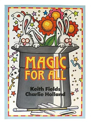 Seller image for MAGIC FOR ALL for sale by Rare Book Cellar