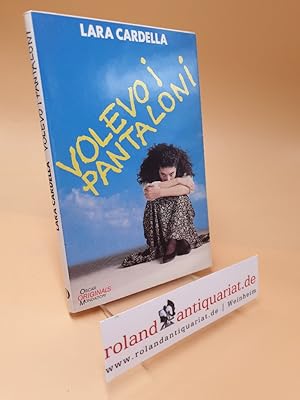 Imagen del vendedor de Volevo i pantaloni a la venta por Roland Antiquariat UG haftungsbeschrnkt