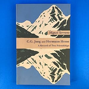 Seller image for C.G. Jung and Hermann Hesse: A Record of Two Friendships for sale by Sparrow's Bookshop, IOBA