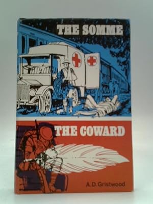 Image du vendeur pour The Somme: Including Also The Coward mis en vente par World of Rare Books