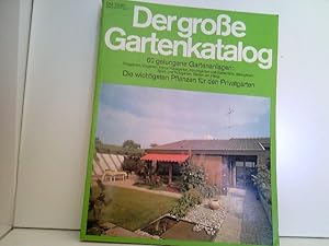 Seller image for Der groe Gartenkatalog - 60 gelungene Gartenanlagen: Troggrten, Vorgrten, kleine Hausgrten, Atriumgrten u. Gartenhfe, Steingrten, Spiel- u. Nutzgrten, Grten am Hang. for sale by ABC Versand e.K.