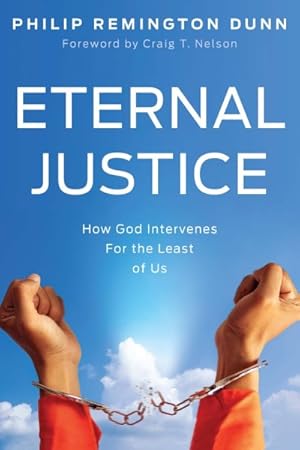 Seller image for Eternal Justice : How God Intervenes for the Least of Us for sale by GreatBookPrices