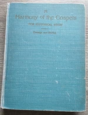 Immagine del venditore per A Harmony of the Gospels for Historical Study: An Analytical Synopsis of the Four Gospels venduto da Peter & Rachel Reynolds