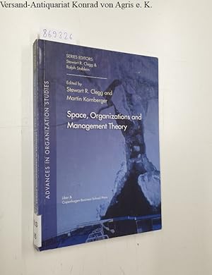 Seller image for Space, Organization and Management Theory (Advances in Organization Studies) for sale by Versand-Antiquariat Konrad von Agris e.K.