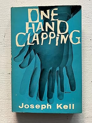Seller image for One Hand Clapping for sale by Aeon Bookstore