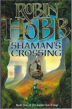 Seller image for Shaman's Crossing (Book One Of The Soldier Son Trilogy) for sale by Mom's Resale and Books