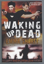 Seller image for Waking Up Dead (End of Days Love) for sale by Mom's Resale and Books