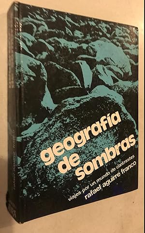 Seller image for Geografi?a de sombras: [viajes por un mundo de contrastes] (Spanish Edition) Hardcover for sale by Once Upon A Time