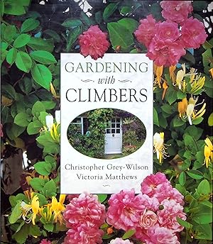 Bild des Verkufers fr Gardening with Climbers zum Verkauf von Adventures Underground