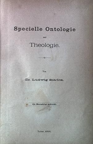 Imagen del vendedor de Specielle Ontologie und Theologie. a la venta por books4less (Versandantiquariat Petra Gros GmbH & Co. KG)