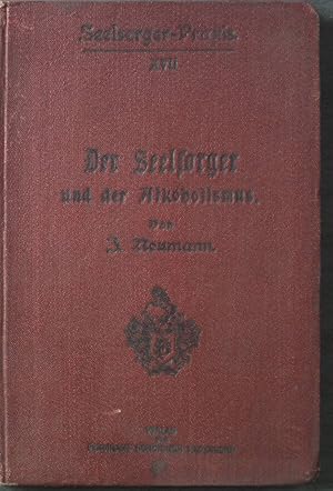 Bild des Verkufers fr Der Seelsorger und der Alkoholismus; Seelsorger-Praxis; XVII zum Verkauf von books4less (Versandantiquariat Petra Gros GmbH & Co. KG)