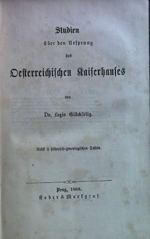 Bild des Verkufers fr Studien ber den Ursprung des Oesterreichischen Kaiserhauses. zum Verkauf von books4less (Versandantiquariat Petra Gros GmbH & Co. KG)