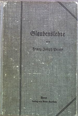 Bild des Verkufers fr Katholische Religionslehre fr Studienanstalten, Oberlyzeen u. hnl. Lehranstalten; Teil: Tl 3., Die Glaubenslehre zum Verkauf von books4less (Versandantiquariat Petra Gros GmbH & Co. KG)