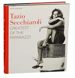 Bild des Verkufers fr Tazio Secchiaroli: Greatest of the Paparazzi zum Verkauf von Jeff Hirsch Books, ABAA