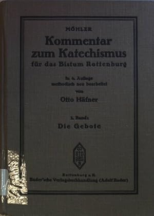 Imagen del vendedor de Kommentar zum Katechismus fr das Bistum Rottenburg: BAND II: Die Gebote. a la venta por books4less (Versandantiquariat Petra Gros GmbH & Co. KG)