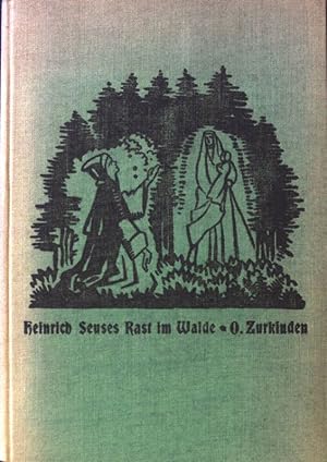 Bild des Verkufers fr Heinrich Seuses Rast im Walde. Legende; zum Verkauf von books4less (Versandantiquariat Petra Gros GmbH & Co. KG)