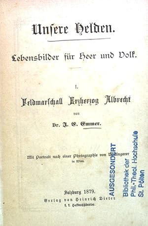 Imagen del vendedor de Unsere Helden : Lebensbilder fr Heer und Volk. a la venta por books4less (Versandantiquariat Petra Gros GmbH & Co. KG)