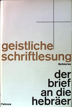 Bild des Verkufers fr Der Brief an die Hebrer. Geistliche Schriftlesung, 18 zum Verkauf von books4less (Versandantiquariat Petra Gros GmbH & Co. KG)