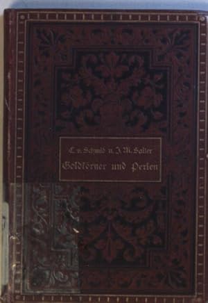 Vademecum-Bibliothek: I. BÄNDCHEN: Goldkörner/ Perlen (Goldkörner aus Christoph von Schmid's und ...