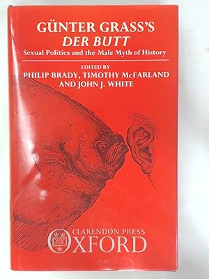 Bild des Verkufers fr Gnther Grass's Der Butt. Sexual Politics and the Male Myth of History. zum Verkauf von Plurabelle Books Ltd