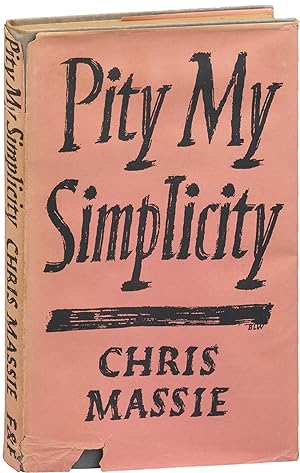 Bild des Verkufers fr Pity My Simplicity (First UK Edition) zum Verkauf von Royal Books, Inc., ABAA