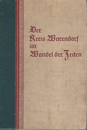 Der Kreis Warendorf im Wandel der Zeiten. Ein Buch der Jugend und dem Volke gewidmet von Freunden...