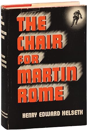 The Chair for Martin Rome (First Edition)
